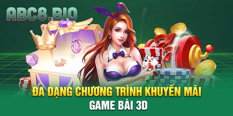 Đa dạng chương trình khuyến mãi game bài 3D